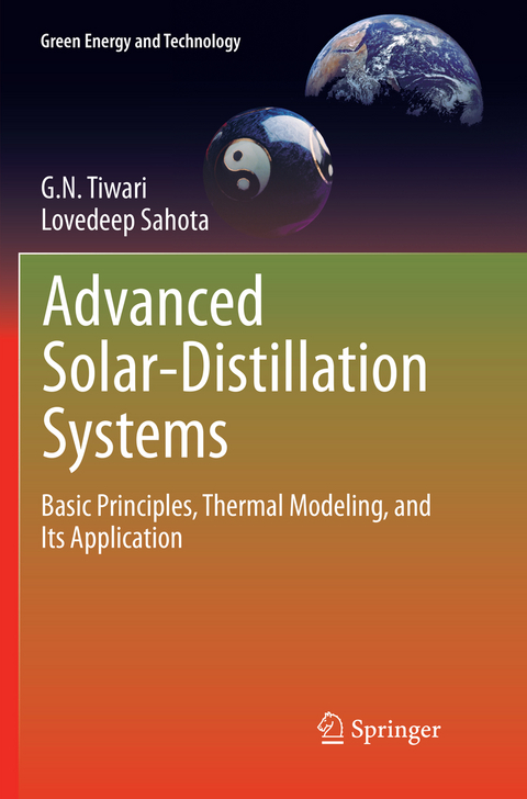 Advanced Solar-Distillation Systems - G. N. Tiwari, Lovedeep Sahota
