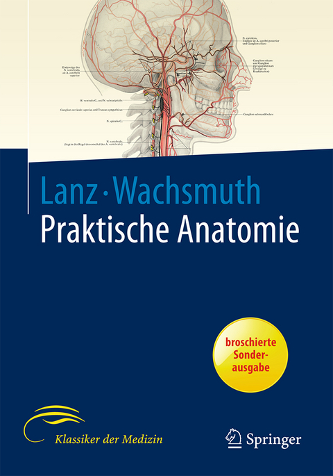 Praktische Anatomie, Band 1 – Kopf, Teil A: Übergeordnete Systeme - Johannes Lang