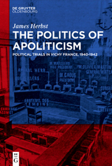 The Politics of Apoliticism - James Herbst
