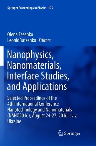 Nanophysics, Nanomaterials, Interface Studies, and Applications