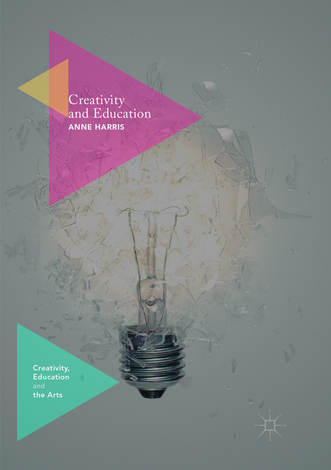 Creativity and Education - Anne Harris