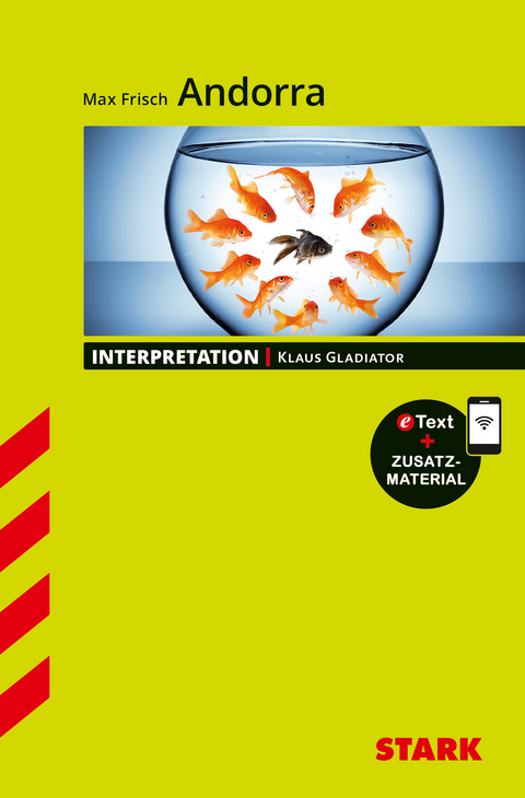 STARK Max Frisch: Andorra - Deutsch - Interpretationen - Klaus Gladiator