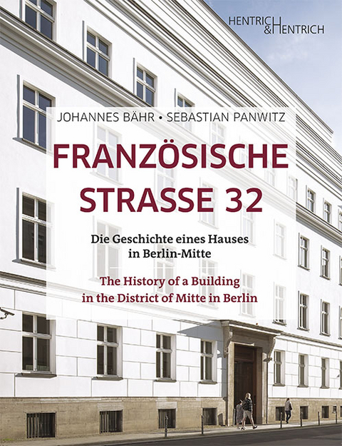 Franz&ouml;sische Strasse 32 - Johannes B&auml;hr, Sebastian Panwitz