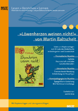 &raquo;L&ouml;wenherzen weinen nicht&laquo; von Martin Baltscheit - Jasmin Benz