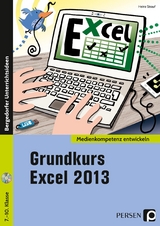 Grundkurs Excel 2013 - Heinz Strauf