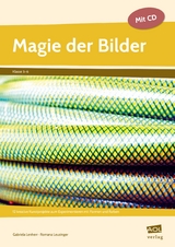 Magie der Bilder - Gabriela Lenherr, Romana Leuzinger