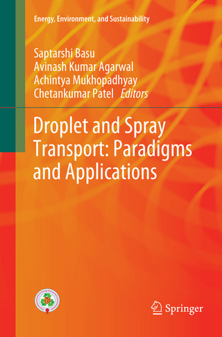 Droplet and Spray Transport: Paradigms and Applications