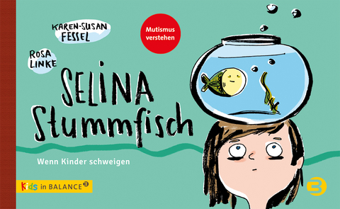 Selina Stummfisch - Karen-Susan Fessel