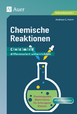 Chemische Reaktionen - Andreas G. Harm