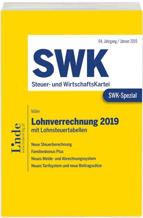 SWK-Spezial Lohnverrechnung 2019 - Eduard M&uuml;ller