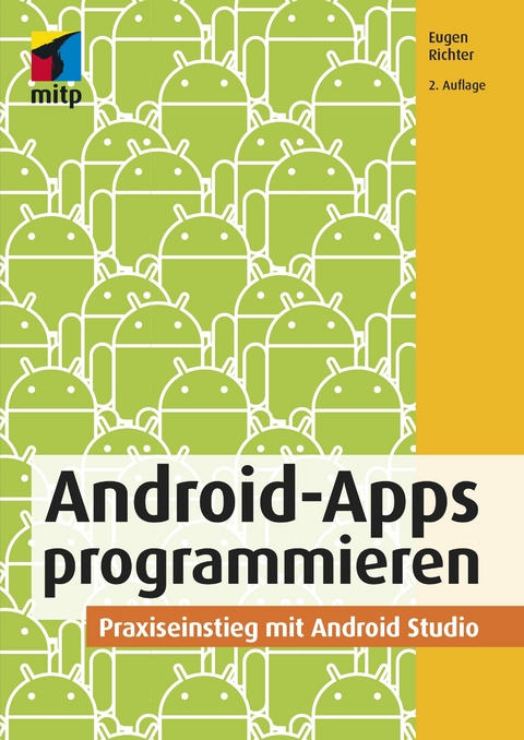 Android-Apps programmieren - Eugen Richter