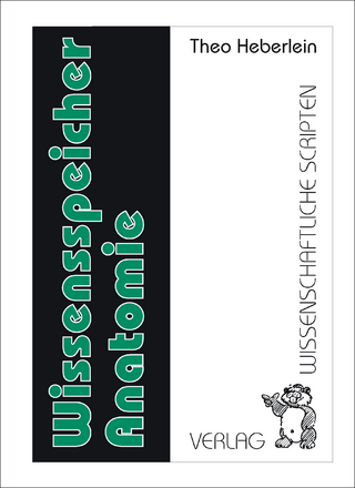 Wissensspeicher Anatomie