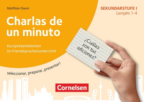 Kurzpräsentationen im Fremdsprachenunterricht - Lernjahr 1-4 - Matthias Daum