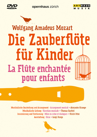 Die Zauberflöte für Kinder • La Flûte enchantée pour enfants