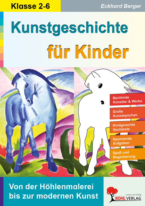 Kunstgeschichte für Kinder - Eckhard Berger