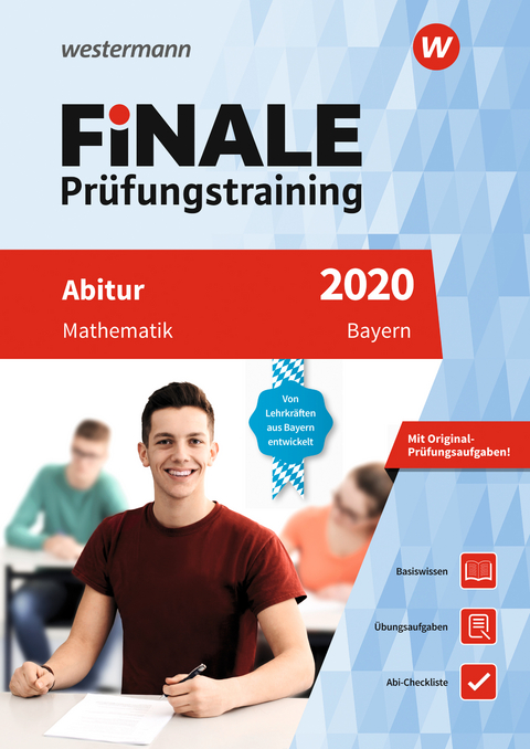 FiNALE Pr&uuml;fungstraining / FiNALE Pr&uuml;fungstraining Abitur Bayern
