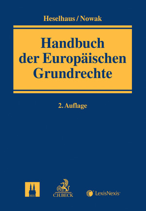 Handbuch der Europ&auml;ischen Grundrechte - 