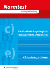 Normtest / Normtest Fachkraft für Lagerlogistik, Fachlagerist/Fachlageristin - Jähring, Axel; Sanmann, Kay; Baumann, Gerd; Barth, Volker