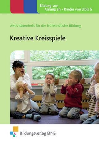 Aktivitätenhefte für die frühkindliche Bildung / Kreative Kreisspiele