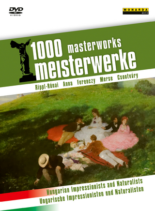 1000 MW - Ungarische Impressionisten und Naturalisten • Hungarian Impressionists and Naturalists