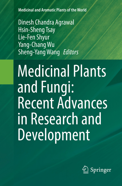 Medicinal Plants and Fungi: Recent Advances in Research and Development - 