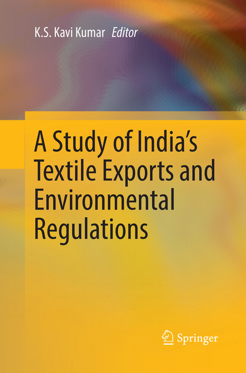 A Study of India's Textile Exports and Environmental Regulations - 