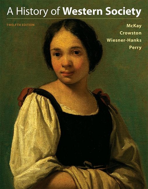 A History of Western Society plus LaunchPad - Pack - John P McKay, Clare Haru Crowston, Merry E Wiesner-Hanks, Joe Perry