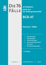 Die 76 wichtigsten F&auml;lle BGB AT - Karl-Edmund Hemmer, Achim W&uuml;st