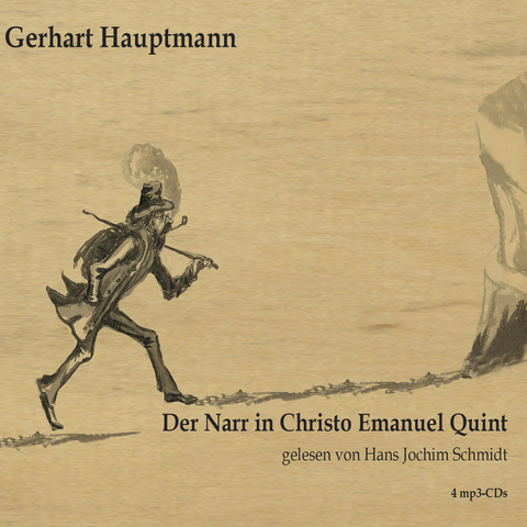 Der Narr in Christo Emmanuel Quint - Gerhart Hauptmann
