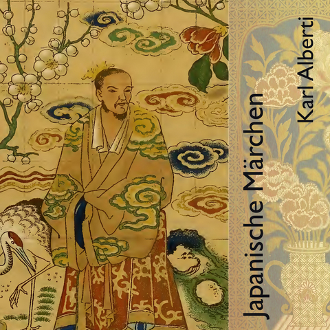 Japanische M&auml;rchen - Karl Alberti