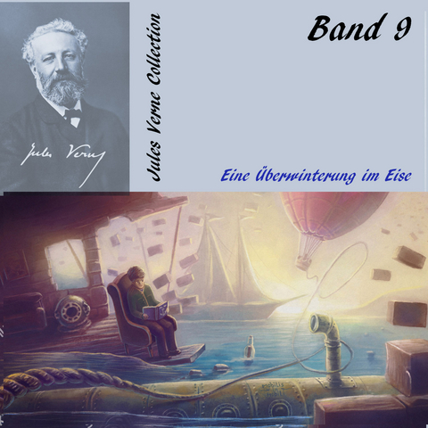 Eine &Uuml;berwinterung im Eise - Jules Verne