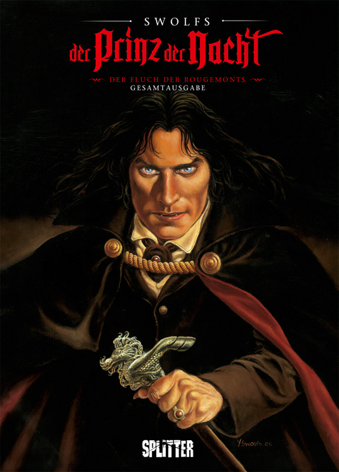 Der Prinz der Nacht Gesamtausgabe (1-6) - Yves Swolfs