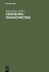 Verkehrs&ouml;konometrie - Klaus-J&uuml;rgen Richter