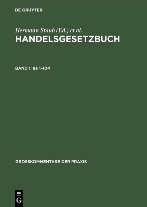 Handelsgesetzbuch / &sect;&sect; 1&ndash;104