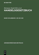 Handelsgesetzbuch / &sect;&sect; 425&ndash;460 - 