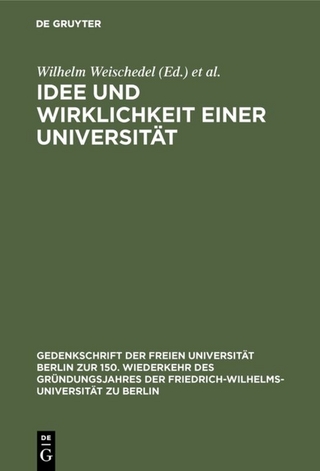 Idee und Wirklichkeit einer Universität