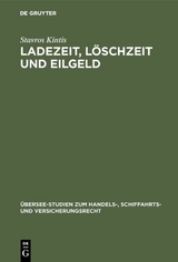 Ladezeit, L&ouml;schzeit und Eilgeld - Stavros Kintis
