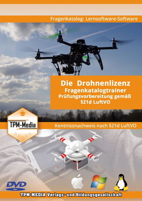 Drohnenlizenz Fragenkatalogtrainer - Windows Version - mit &uuml;ber 1200 Lern- & Pr&uuml;fungsfragen - Thomas Mueller