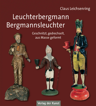 Leuchterbergmann – Bergmannsleuchter