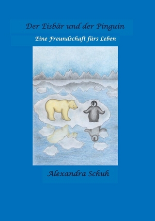 Der Eisbär und der Pinguin
