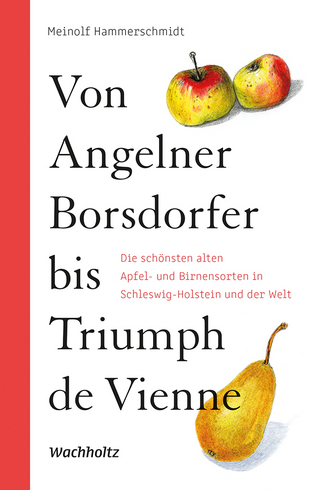 Von Angelner Borsdorfer bis Triumph de Vienne