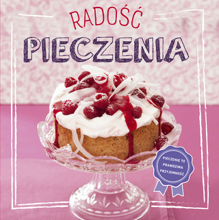 Radosc pieczenia