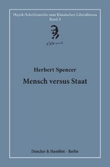 Mensch versus Staat. - Herbert Spencer