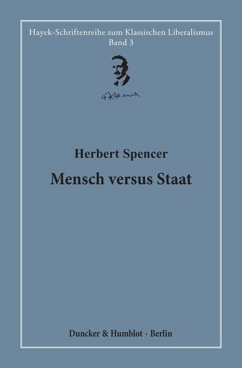 Mensch versus Staat. - Herbert Spencer