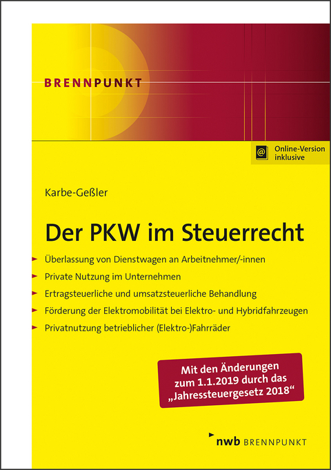 Der PKW im Steuerrecht - Daniela Karbe-Ge&szlig;ler