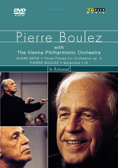 Pierre Boulez - In Rehearsal - 