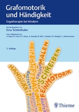 Grafomotorik und Händigkeit - Schönthaler, Erna