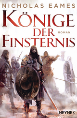 K&ouml;nige der Finsternis - Nicholas Eames
