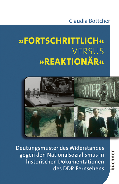 &raquo;Fortschrittlich&laquo; versus &raquo;reaktion&auml;r&laquo; - Claudia B&ouml;ttcher