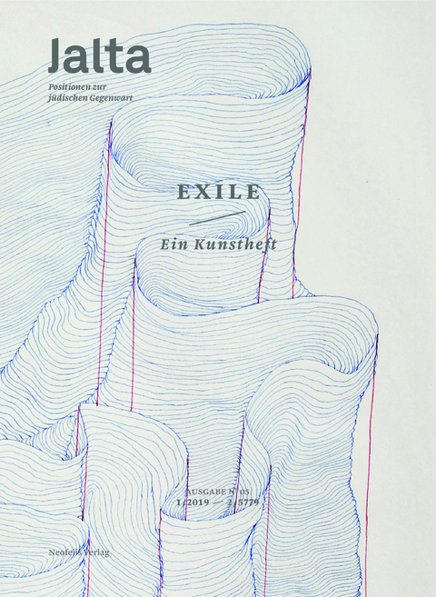Exile. Ein Kunstheft - Arielle Angel, Sivan Ben Yishai, Micha Brumlik, Max Czollek, Jason Francisko, Yael Frank, Atina Grossmann, Cecilia Haendler, Mudar Al Haggi, Michael Heinzmann, Lena Inowlocki, Uffa Jensen, Hannimari Jokinen, Adi Keissar, Zahava Khalfa, Sigmount K&ouml;nigsberg, Valentin Lutset, Andriy Lyubka, Ansgar Martins, Jeanine Meerapfel,  Ministerium f&uuml;r Mitgef&uuml;hl, Thi Nguyen, Hannah Peaceman, Werner Renz, Michael Rubenfeld, Magdalena Rubenfeld Koralewska, Anna Schapiro, Maya Schweizer, Leonie Wellmann, Mirjam Wenzel, Lea Wohl Von Haselberg